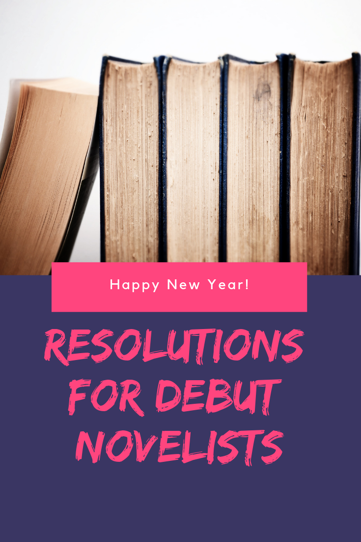 Resolutions for Debut Novelists
