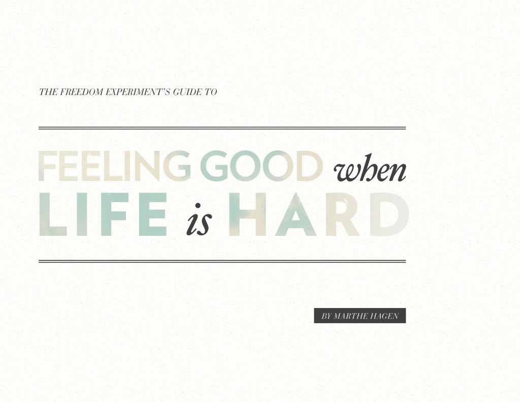 Feeling Good When Life is Hard cover